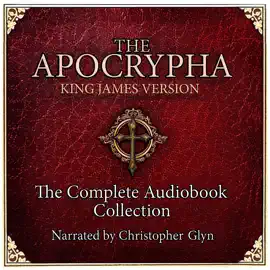 The Apocrypha: King James Version