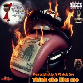 Think She Like Me (feat. RG & Al Live) [Live] Thee Original KP