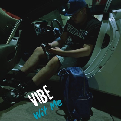 Vibe Wit Me - Single