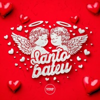 Santo Bateu (feat. Prime Funk) - Single - DJ DUARTE, MK no Beat, Pollini & MC Diego ZS