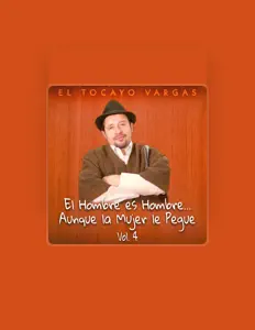 El Tocayo Vargasを聴いたり、ミュージックビデオを鑑賞したり、経歴やツアー日程などを確認したりしましょう！