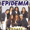 Epidemiya - Quien Soy Yo Sin Ella