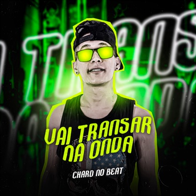 Vai Transar na Onda - Single