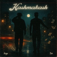 Kashmakash - Single - Zai & Arya