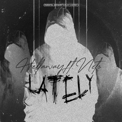 Lately (feat. Neto) - Single