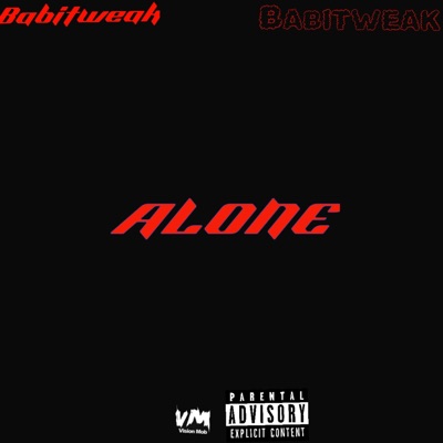 BABITWEAK-alone - Single