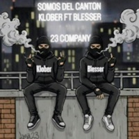 Somos Del Canton (feat. Blesser) - Single - 23 Company