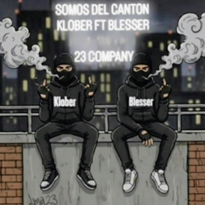 Somos Del Canton (feat. Blesser) - Single