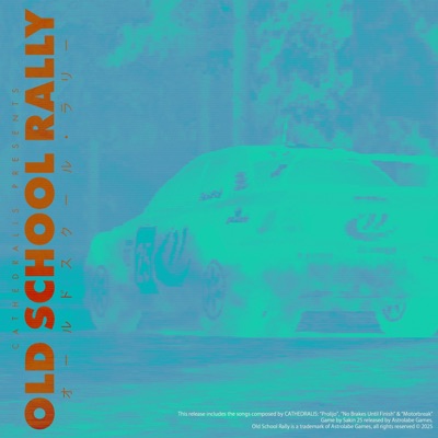 CATHEDRALIS Presents Old School Rally - Single