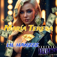 María Teresa - Single - LIL HANZZZ