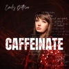 Caffeinate - Single