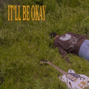 Itll Be Okay