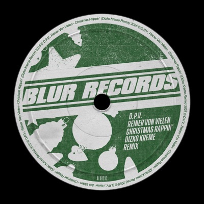 Christmas Rappin‘ (Dizko Kreme Remix) - Single