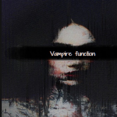 Vampire Function vol. 1