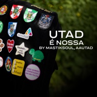 Utad É Nossa (Aautad) - Single - Mastiksoul
