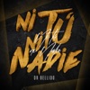 Ni tu ni nadie - Single