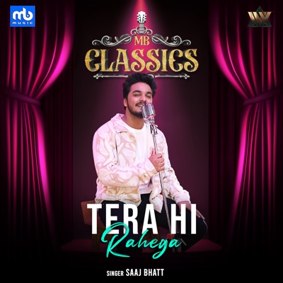 Tera Hi Rahega - Single