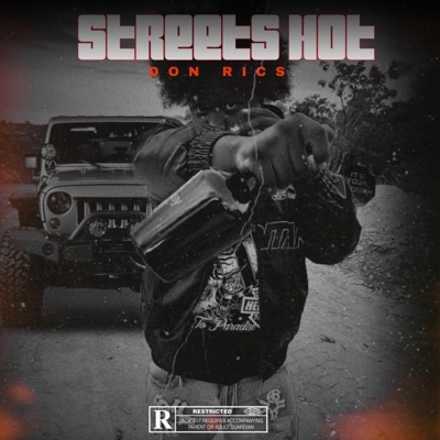 Streets Hot - Single