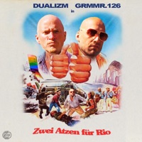 Zwei Atzen für Rio - EP - Dualizm & Grmmr.126