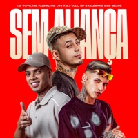 Sem Aliança (feat. MC Tuto) - Single - MC Vine7 & MC Fabrin