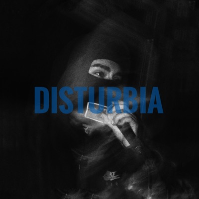 DISTURBIA - EP