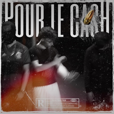 Pour le cash (feat. Fruss & Michka) - Single