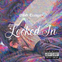 Locked In - Single - OBG Tradgety