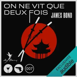 On ne vit que deux fois [You Only Live Twice] (Unabridged)