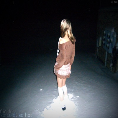 so cold, so hot (frigidus, calidus) - Single