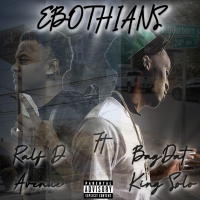 EBOTHIANS (feat. BAGDATKingSolo)