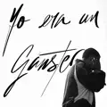 yo era un gánster