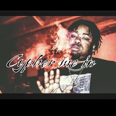 Cypher Me In - Single