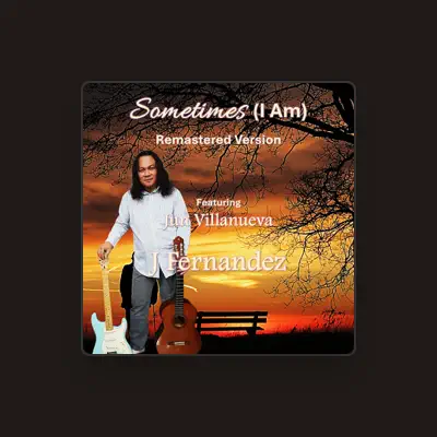 Listen to J Fernandez, watch music videos, read bio, see tour dates & more!