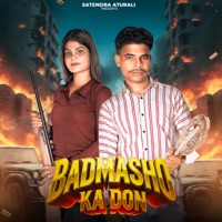 Badmasho Ka Don - Single - Satendra Rajput & Amit Baisla
