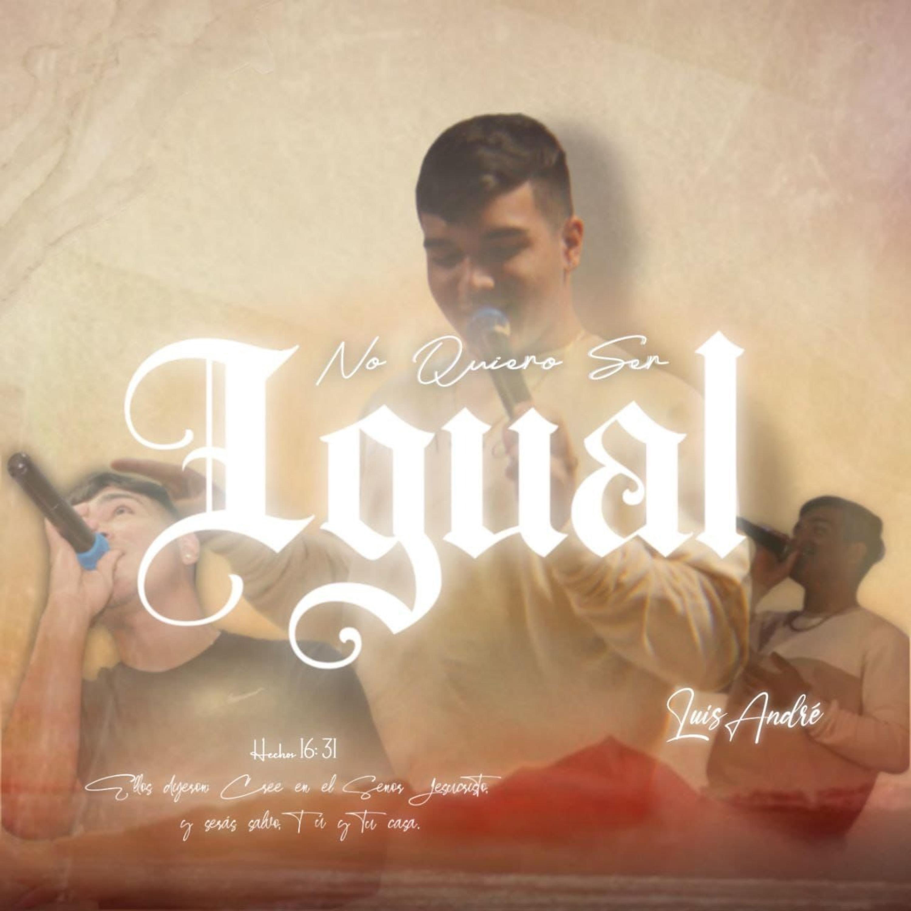 No Quiero Ser Igual - Single