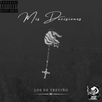 Mis Decisiones - Single - Los de Treviño