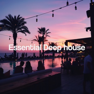 Essential Deep House