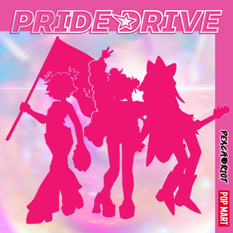 Pride Drive - Peach Riot: Song Lyrics, Music Videos & Concerts