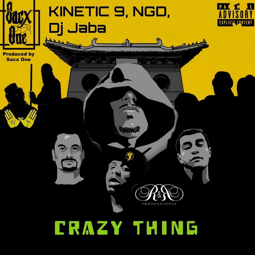 Обложка альбома «Crazy Thing (feat. Dj Jaba) - Single» — Sacx One, Kinetic 9 & N.G.D