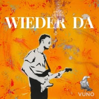 Wieder da - Single - Vuno