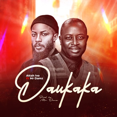 Daukaka (Feat. Mr Damz) - Single
