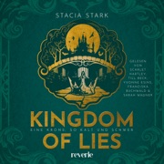 Kingdom of Lies - Stacia Stark & Kingdom of Lies