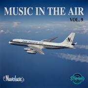 Music in the Air, Vol. 9 - Nuvoluxe