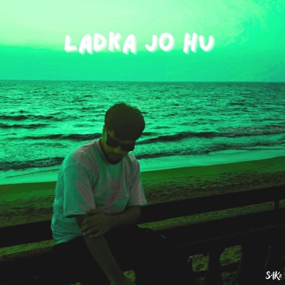 LADKA JO HU - Single