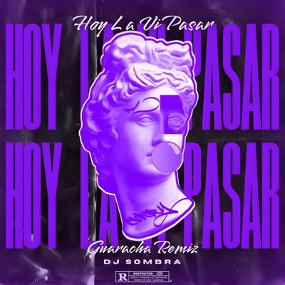 Hoy La Ví Pasar (Remix) - Single