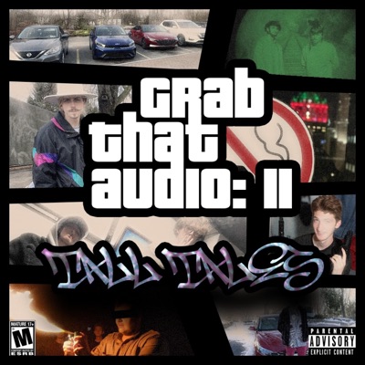 Grab That Audio II: Tall Tales (feat. BigFilthyDad)