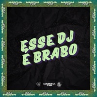 ESSE DJ É BRABO - Single - DJ WALL