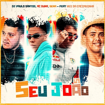 Seu João (feat. Rei da Cacimbinha) - Single