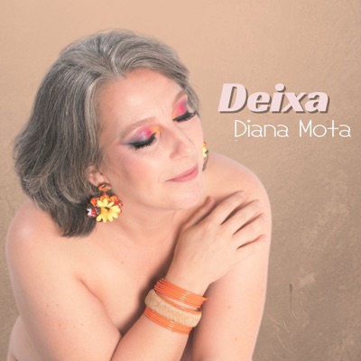 Deixa (feat. José Cabrera, Paula Zimbres & Nelson Ribeiro) - Single