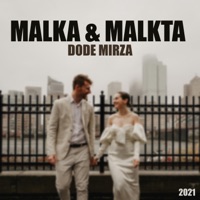 Malka & Malkta - Single - Dode Mirza